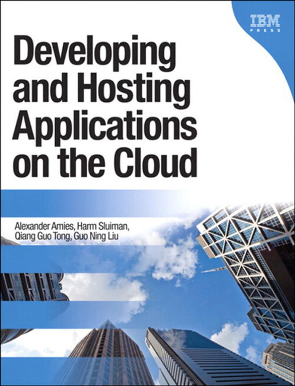 Big bigCover of Developing and Hosting Applications on the Cloud