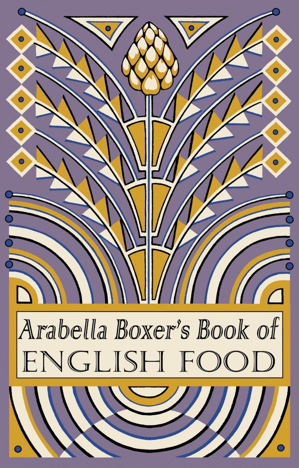 Big bigCover of Arabella Boxer's Book of English Food