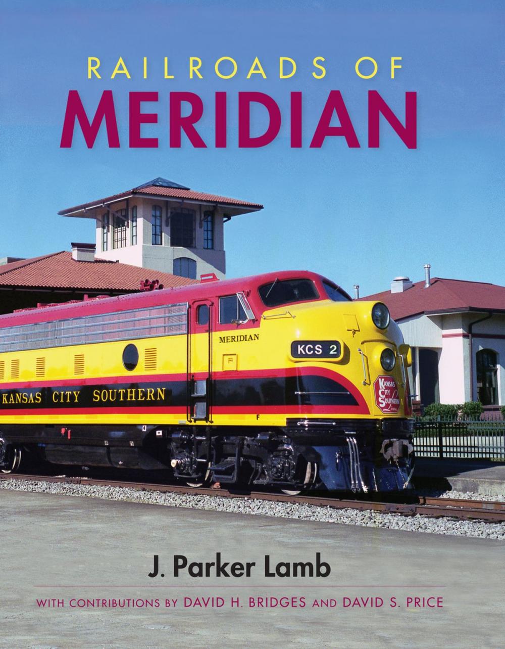 Big bigCover of Railroads of Meridian