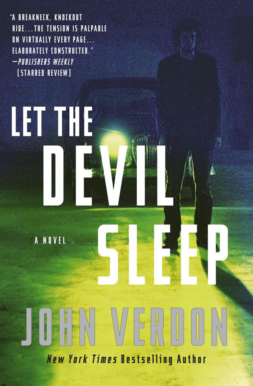 Big bigCover of Let the Devil Sleep (Dave Gurney, No. 3)