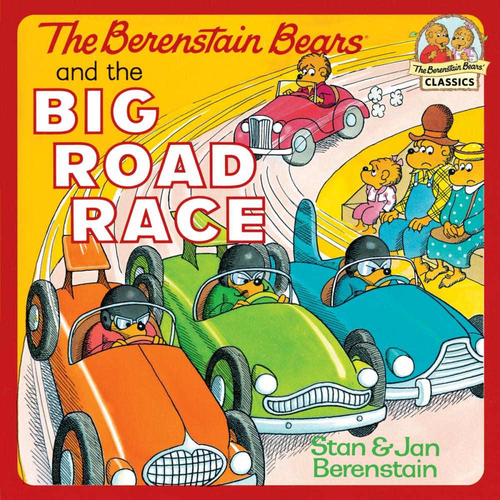 Big bigCover of The Berenstain Bears and the Big Road Race