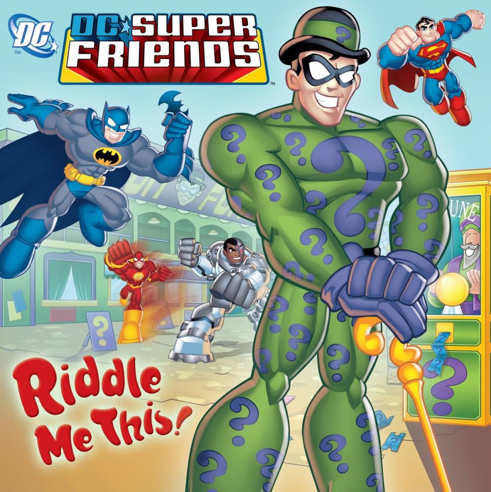 Big bigCover of Riddle Me This! (DC Super Friends)