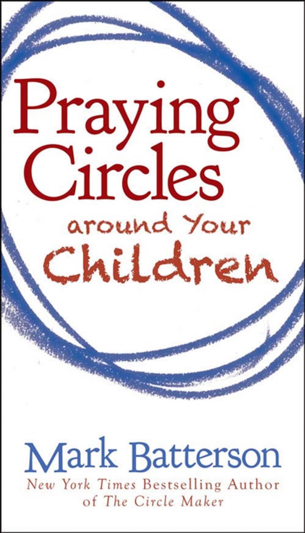 Big bigCover of Praying Circles around Your Children