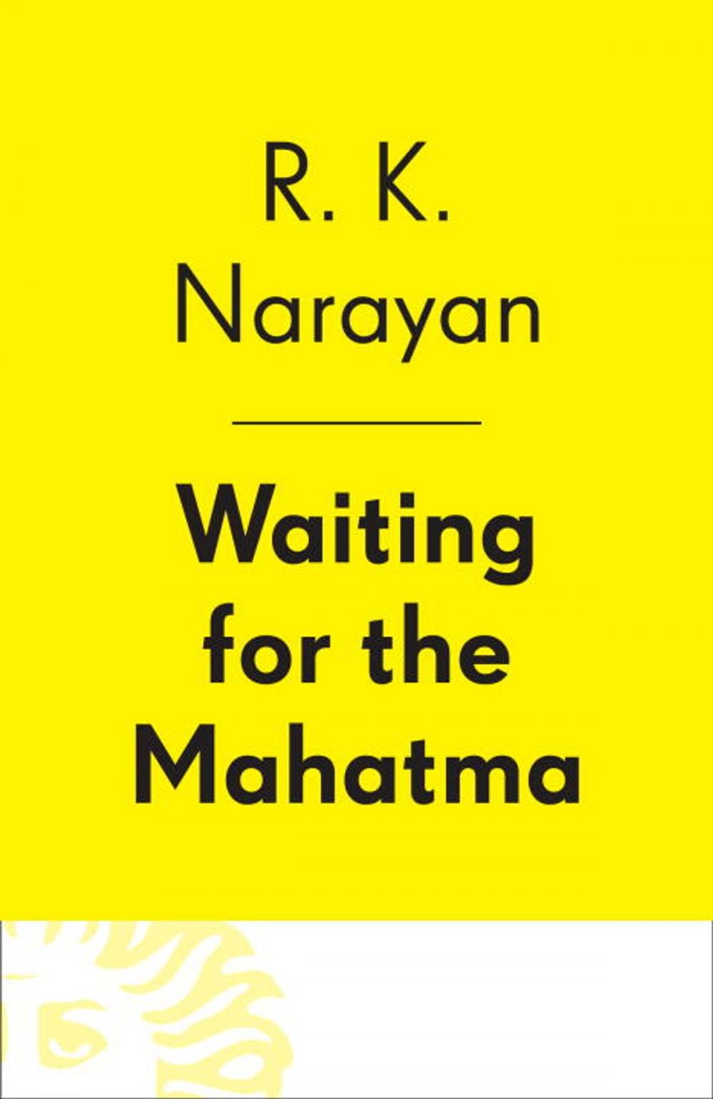 Big bigCover of Waiting for the Mahatma