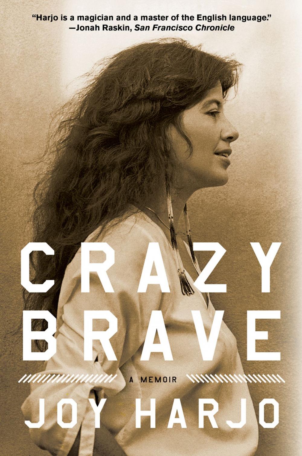 Big bigCover of Crazy Brave: A Memoir