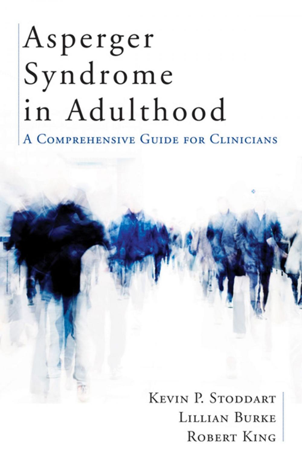 Big bigCover of Asperger Syndrome in Adulthood: A Comprehensive Guide for Clinicians