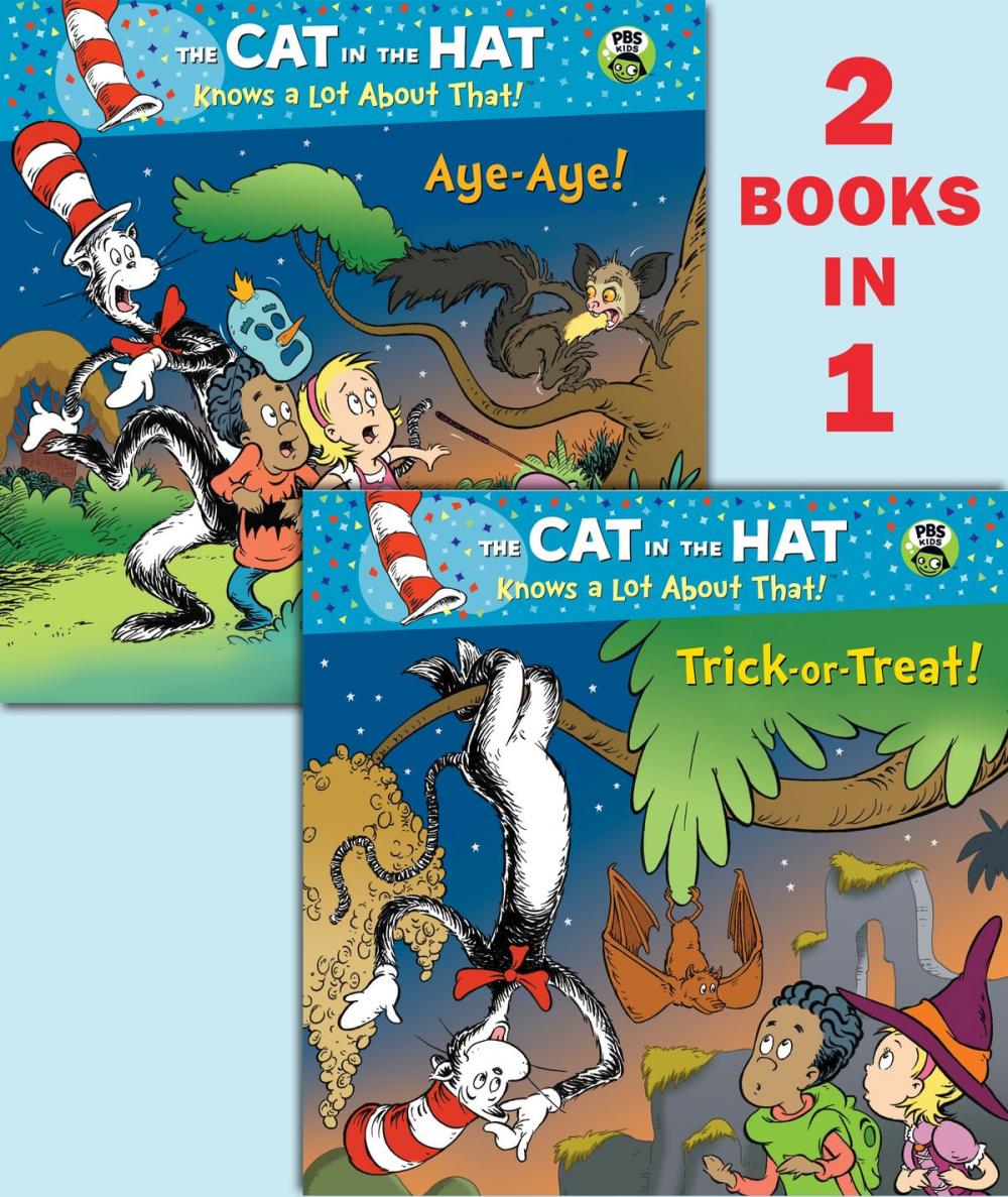 Big bigCover of Trick-or-Treat!/Aye-Aye! (Dr. Seuss/Cat in the Hat)