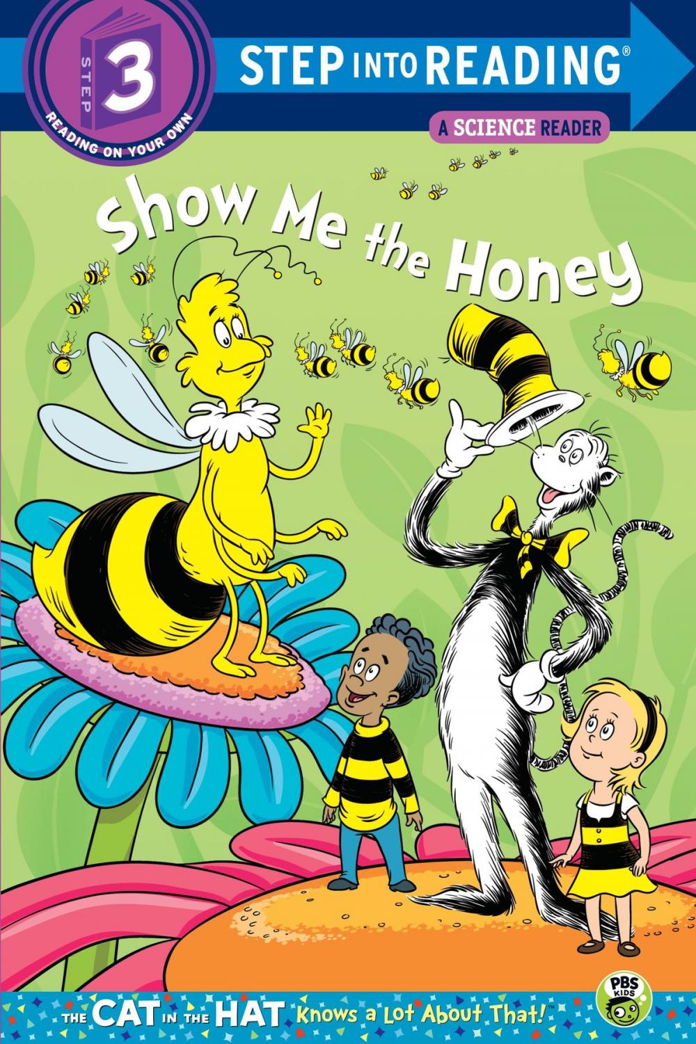 Big bigCover of Show me the Honey (Dr. Seuss/Cat in the Hat)