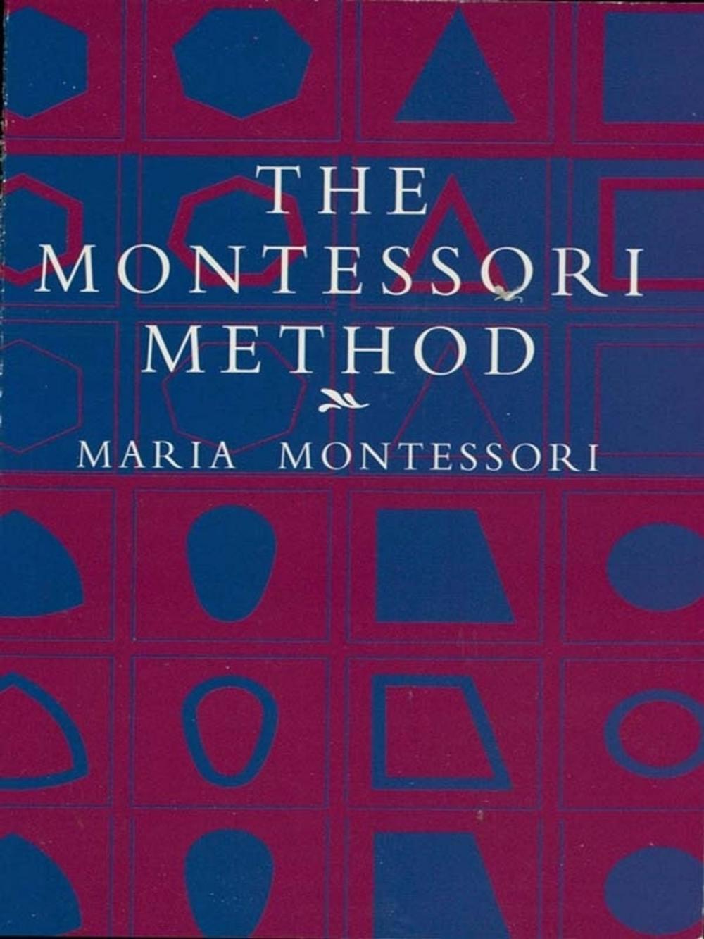 Big bigCover of The Montessori Method