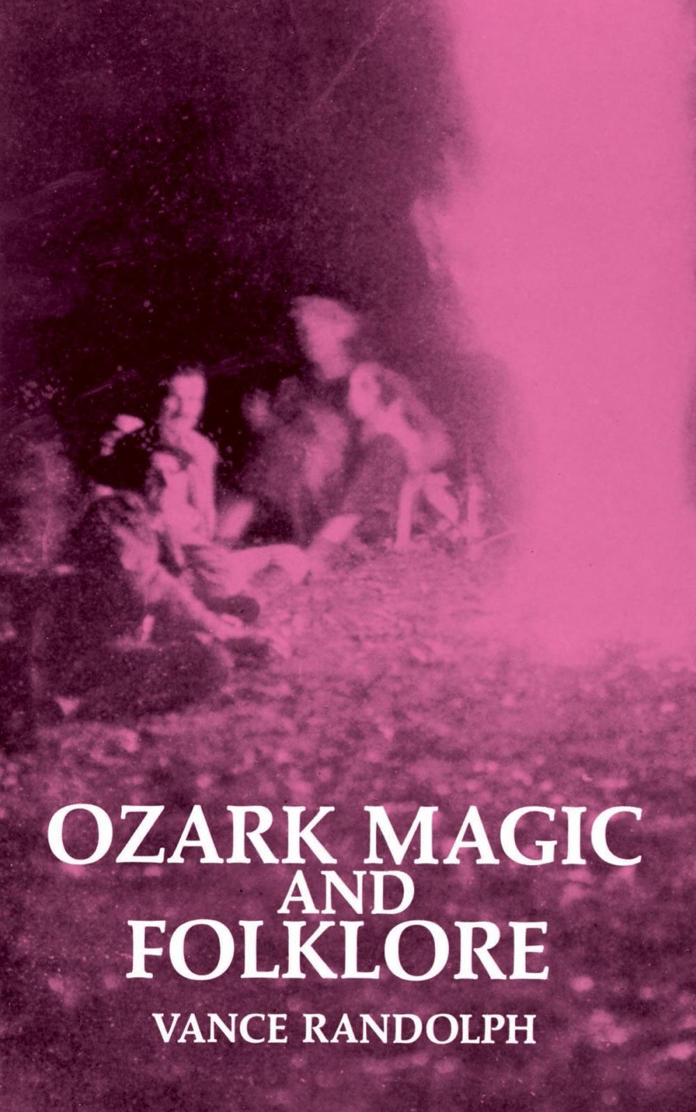 Big bigCover of Ozark Magic and Folklore