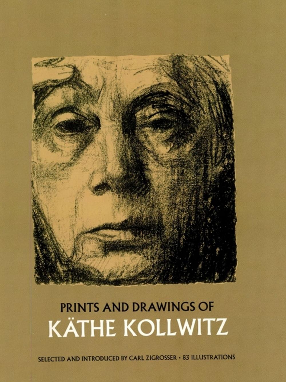 Big bigCover of Prints and Drawings of Käthe Kollwitz