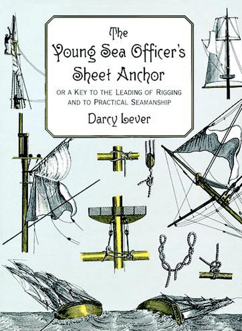 Big bigCover of The Young Sea Officer's Sheet Anchor