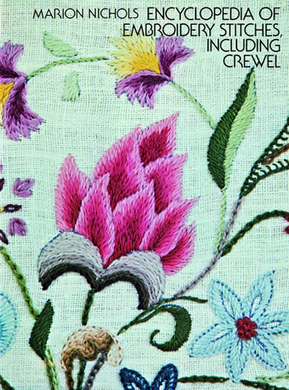 Big bigCover of Encyclopedia of Embroidery Stitches, Including Crewel