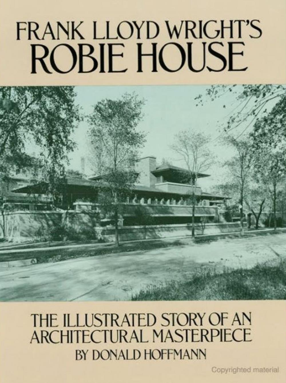 Big bigCover of Frank Lloyd Wright's Robie House