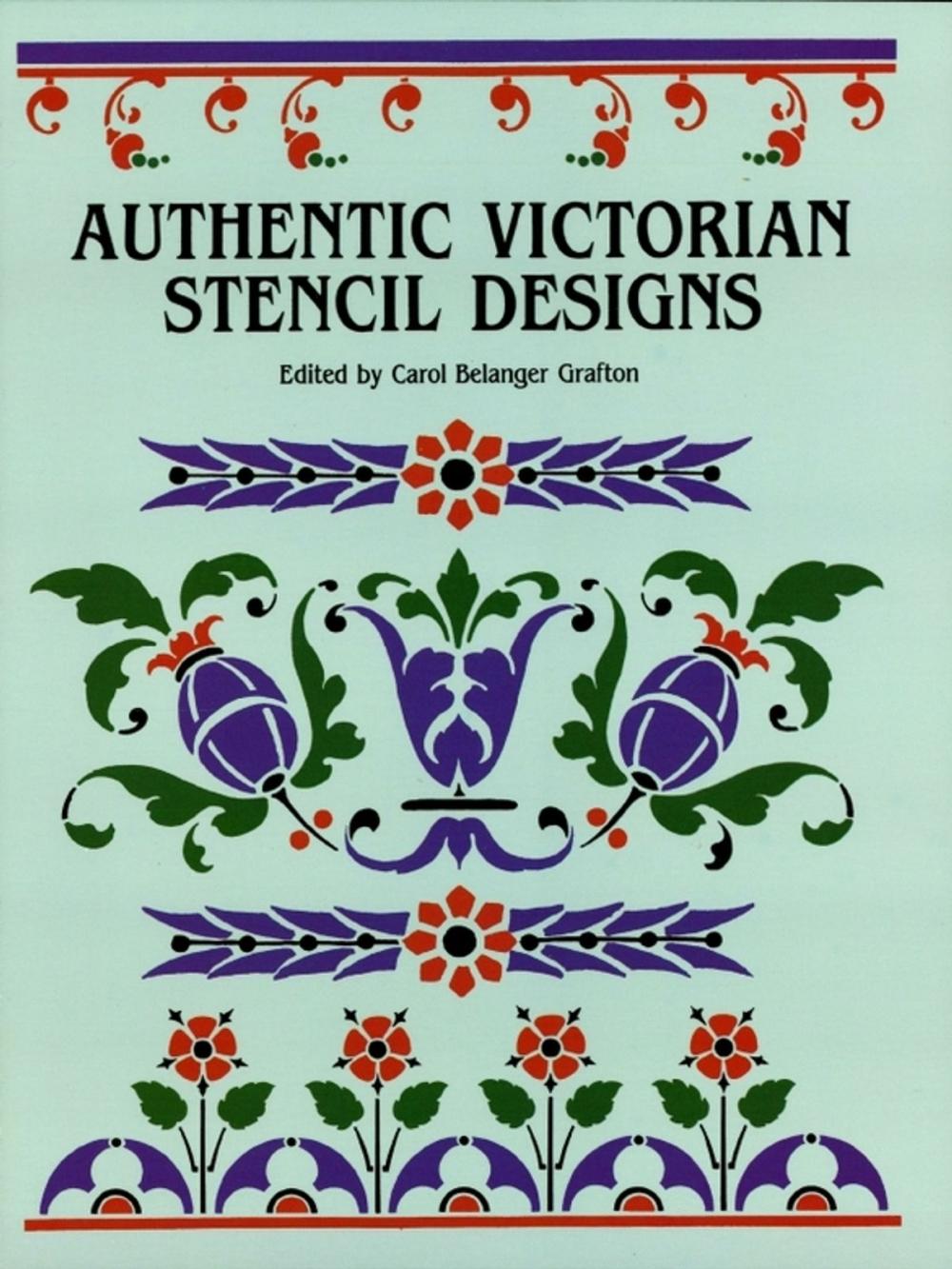 Big bigCover of Authentic Victorian Stencil Designs