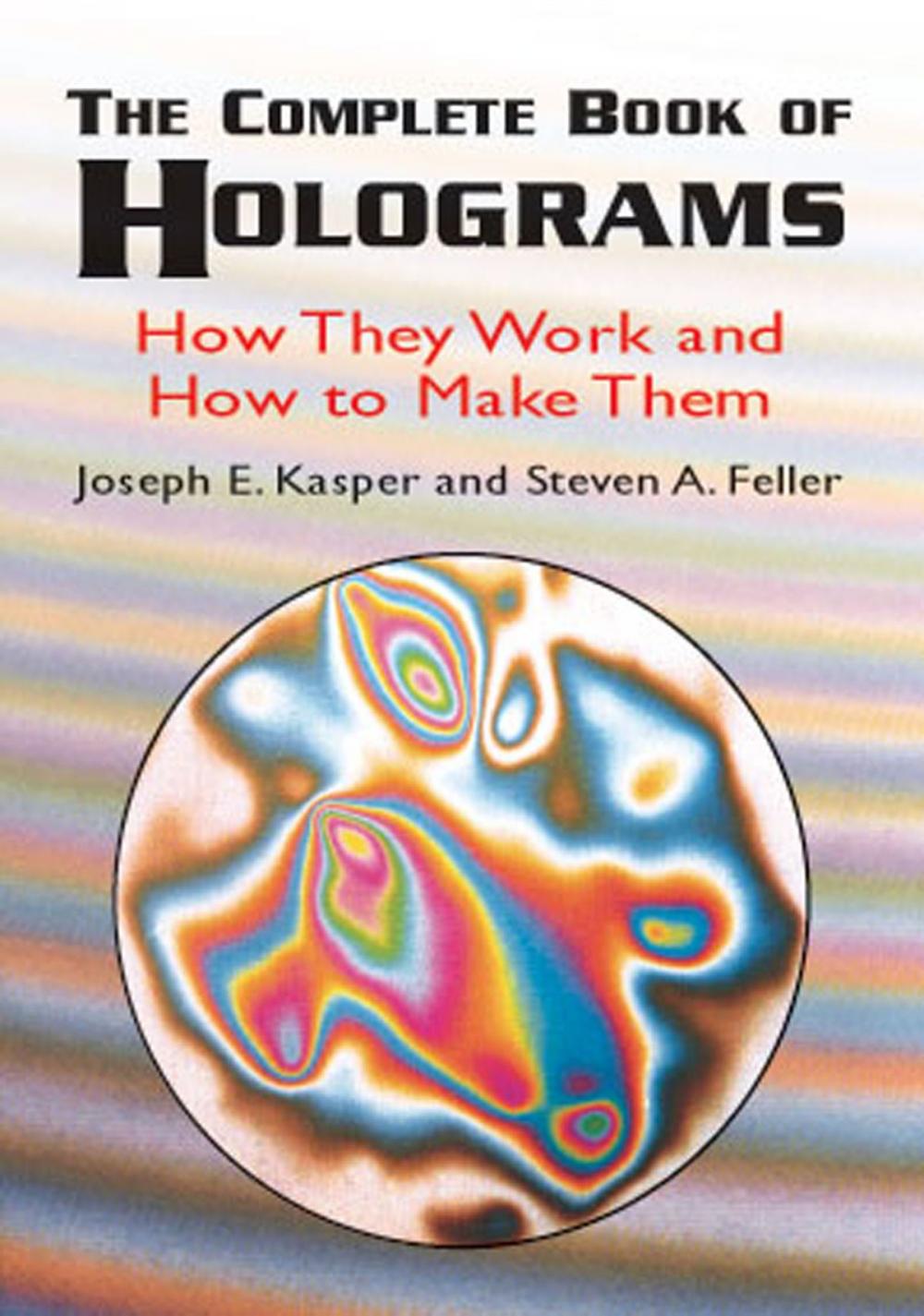 Big bigCover of The Complete Book of Holograms