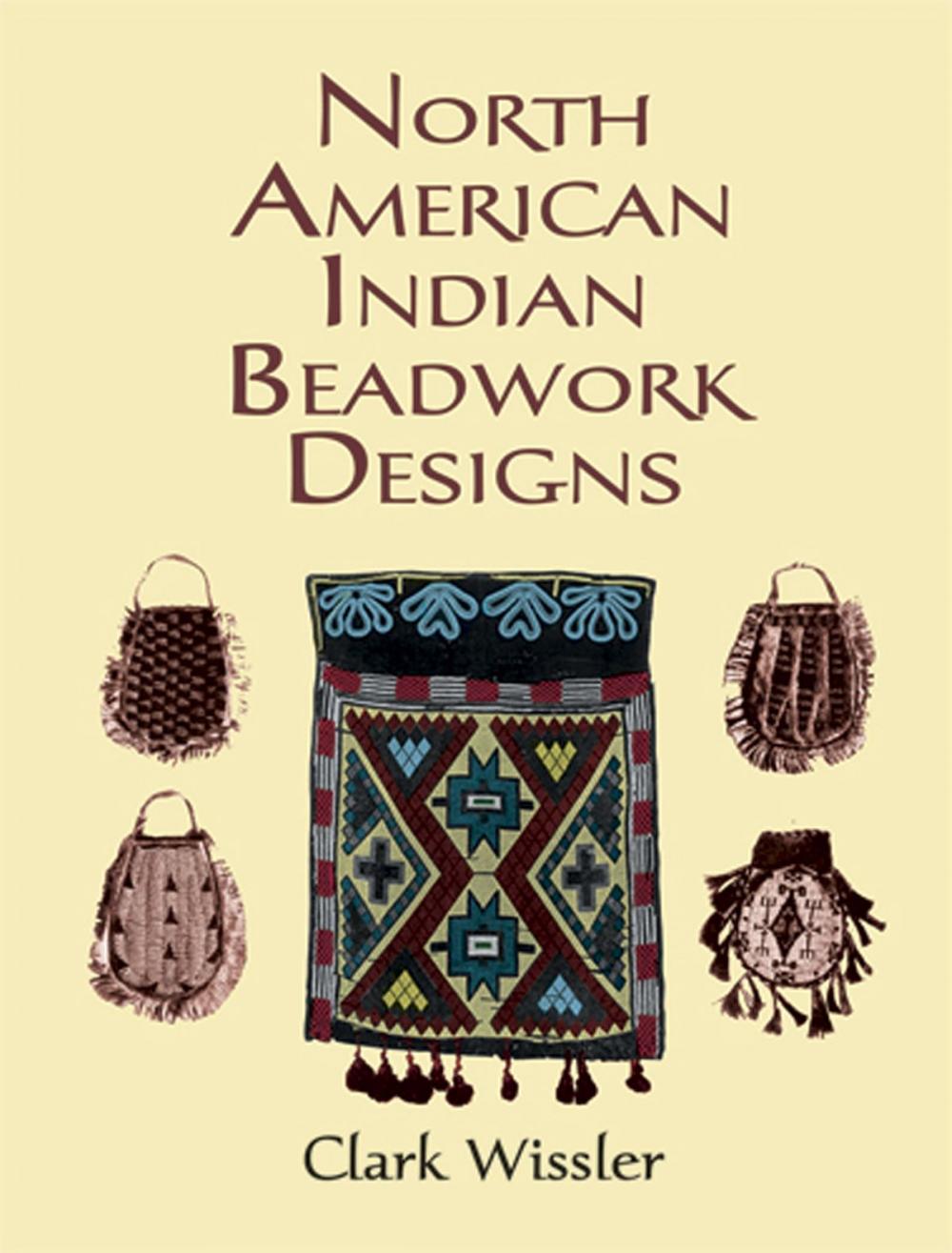 Big bigCover of North American Indian Beadwork Designs