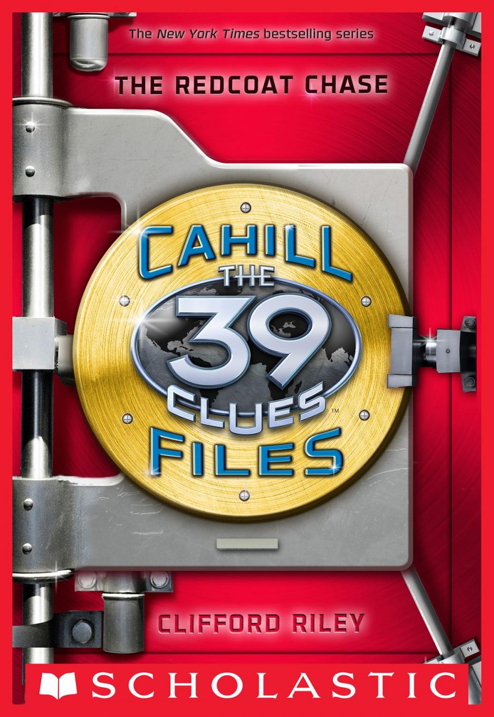 Big bigCover of The 39 Clues: The Cahill Files #3: The Redcoat Chase