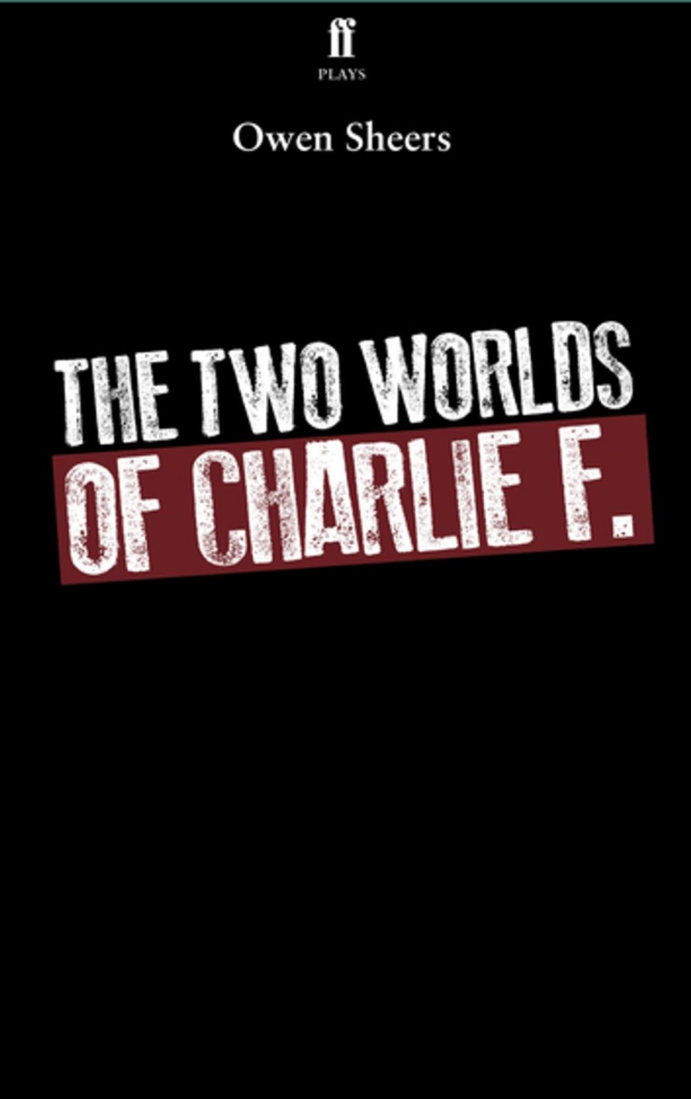 Big bigCover of The Two Worlds of Charlie F.