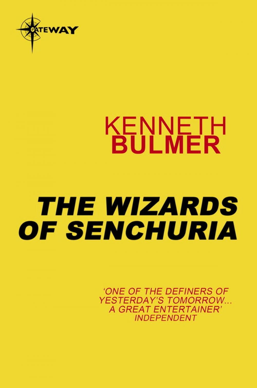 Big bigCover of The Wizards of Senchuria