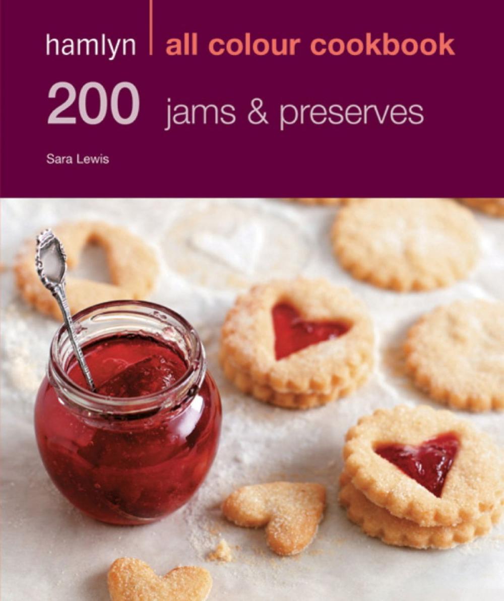 Big bigCover of Hamlyn All Colour Cookery: 200 Jams & Preserves