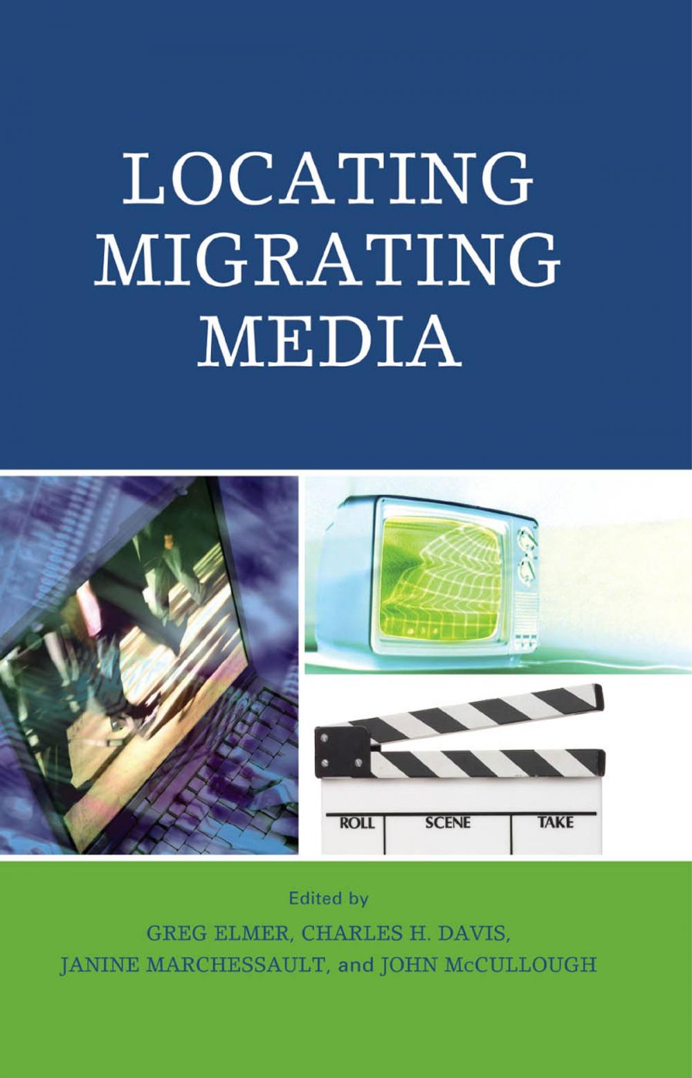 Big bigCover of Locating Migrating Media