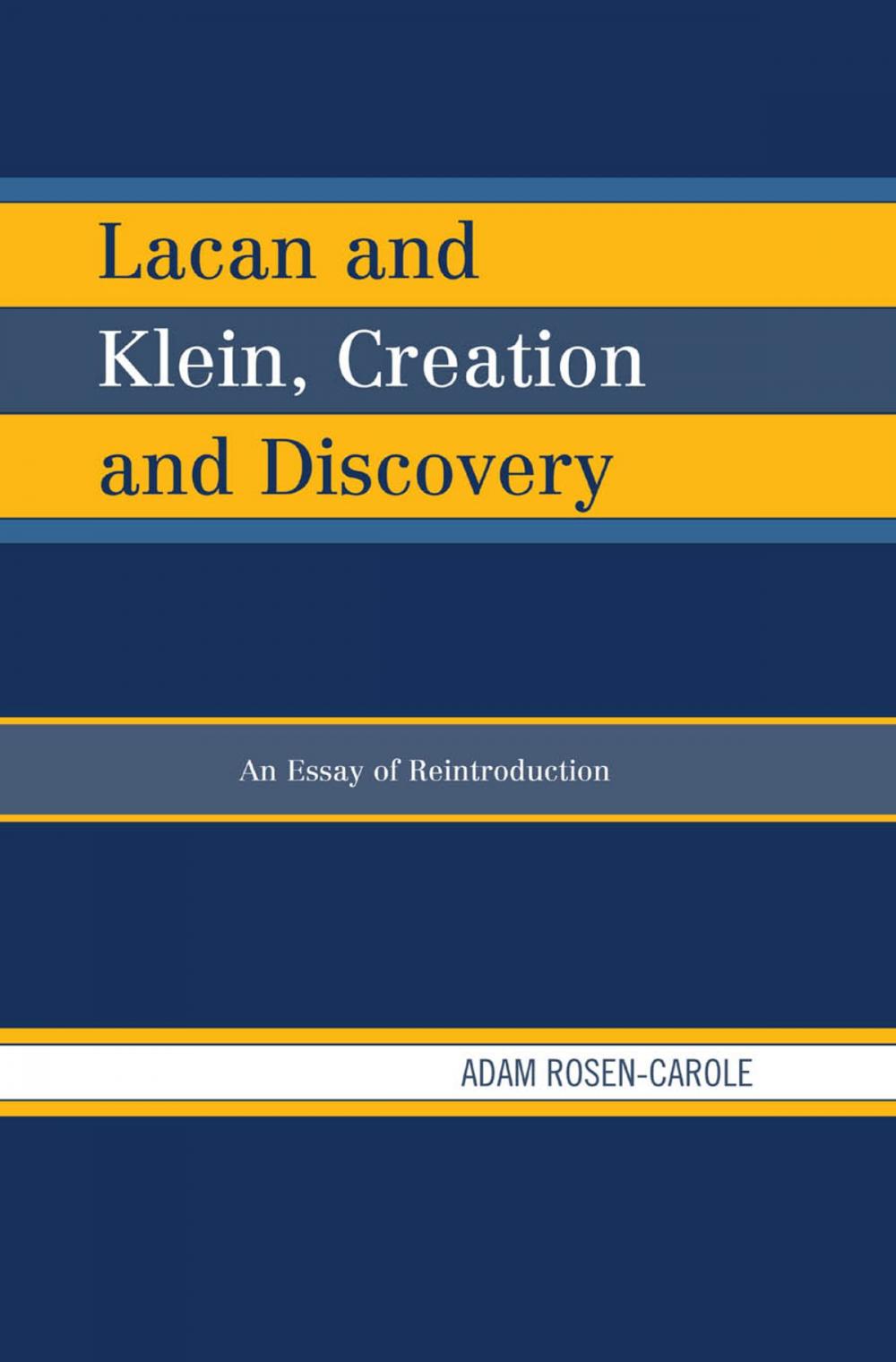 Big bigCover of Lacan and Klein, Creation and Discovery