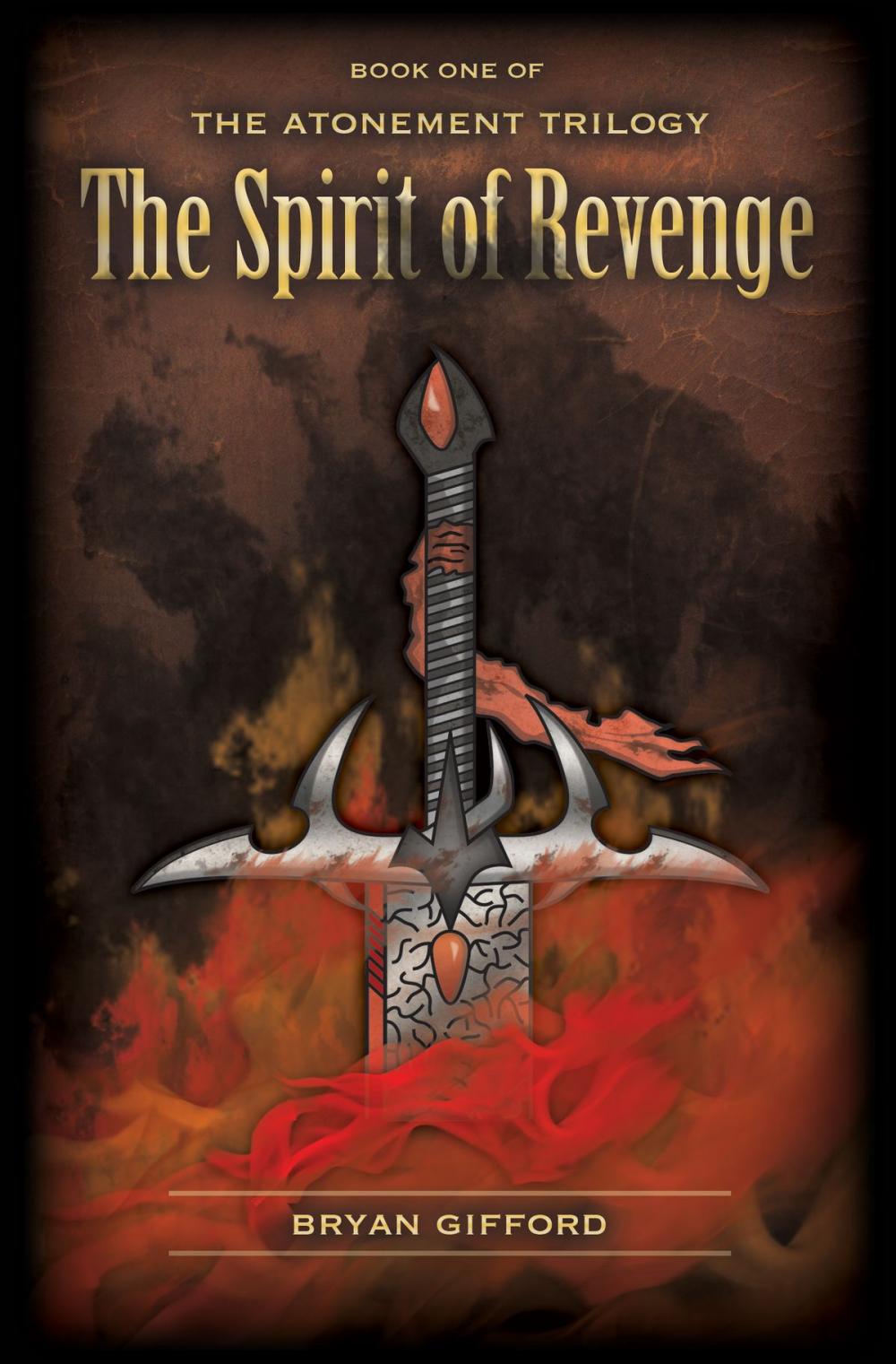 Big bigCover of The Atonement Trilogy: The Spirit of Revenge