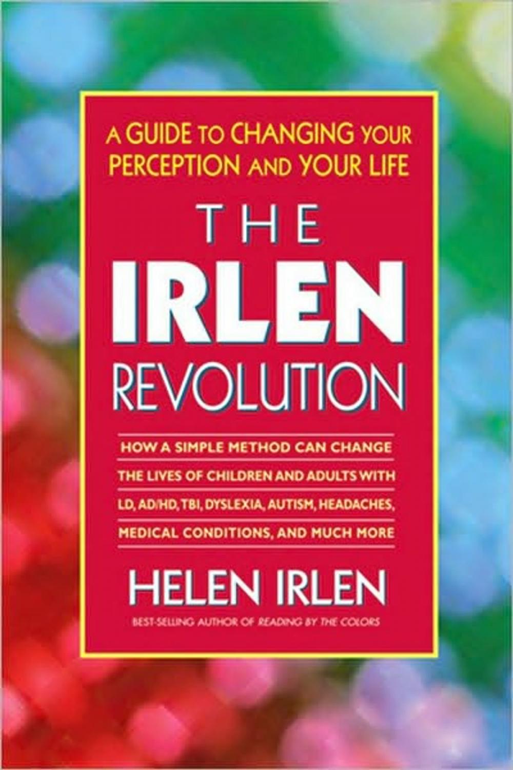 Big bigCover of The Irlen Revolution