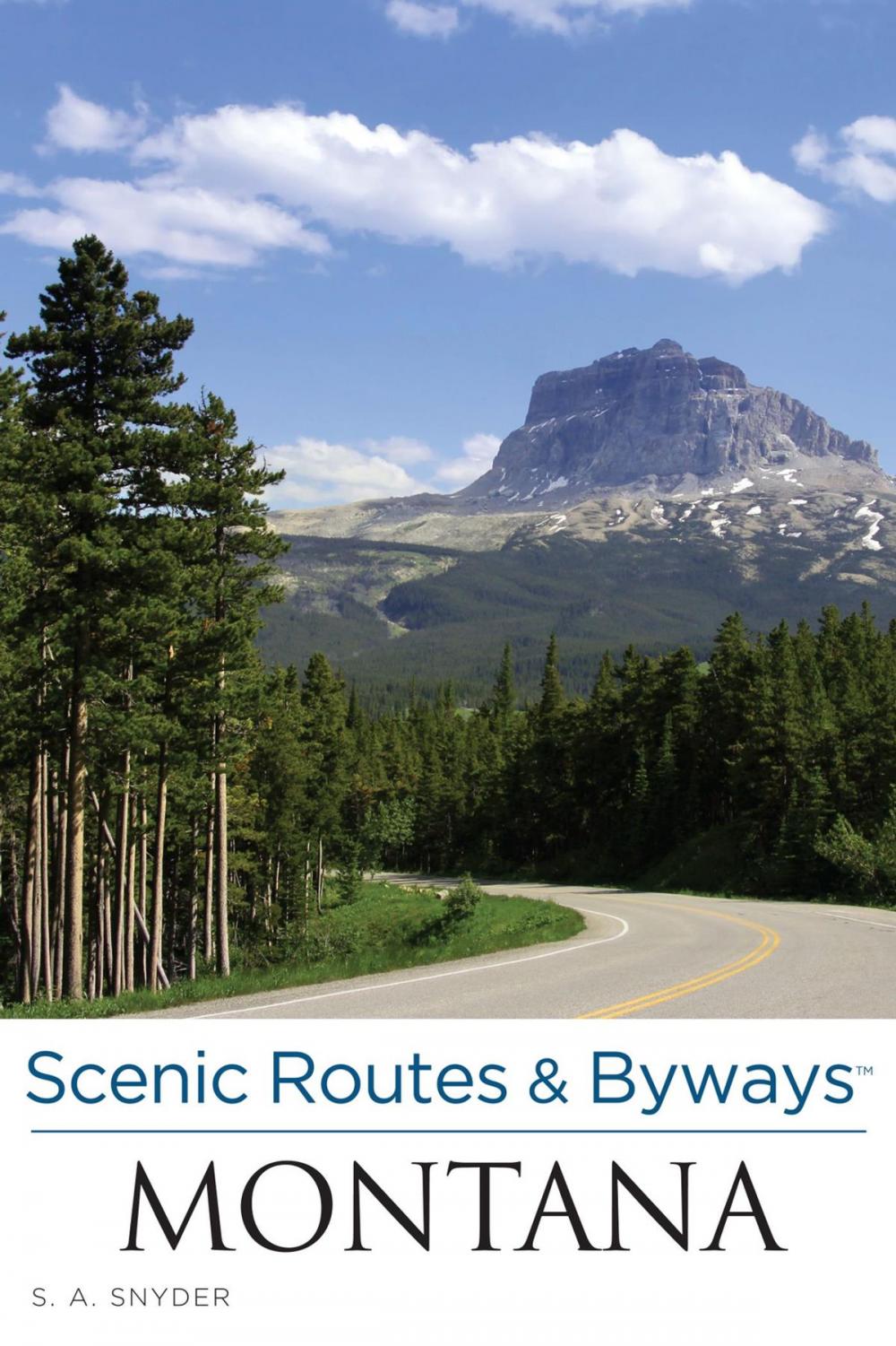 Big bigCover of Scenic Routes & Byways Montana