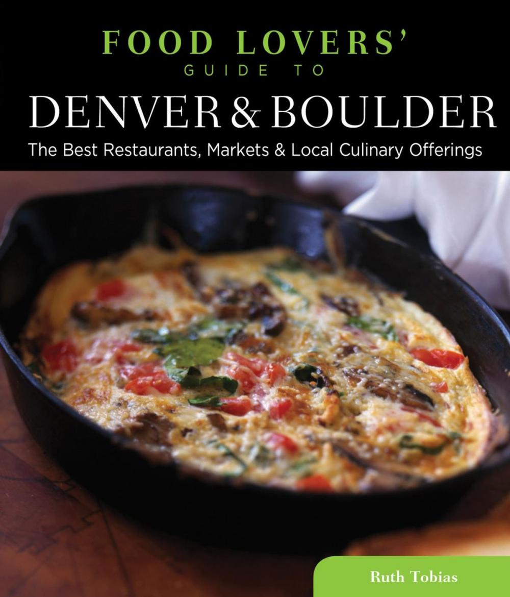 Big bigCover of Food Lovers' Guide to® Denver & Boulder