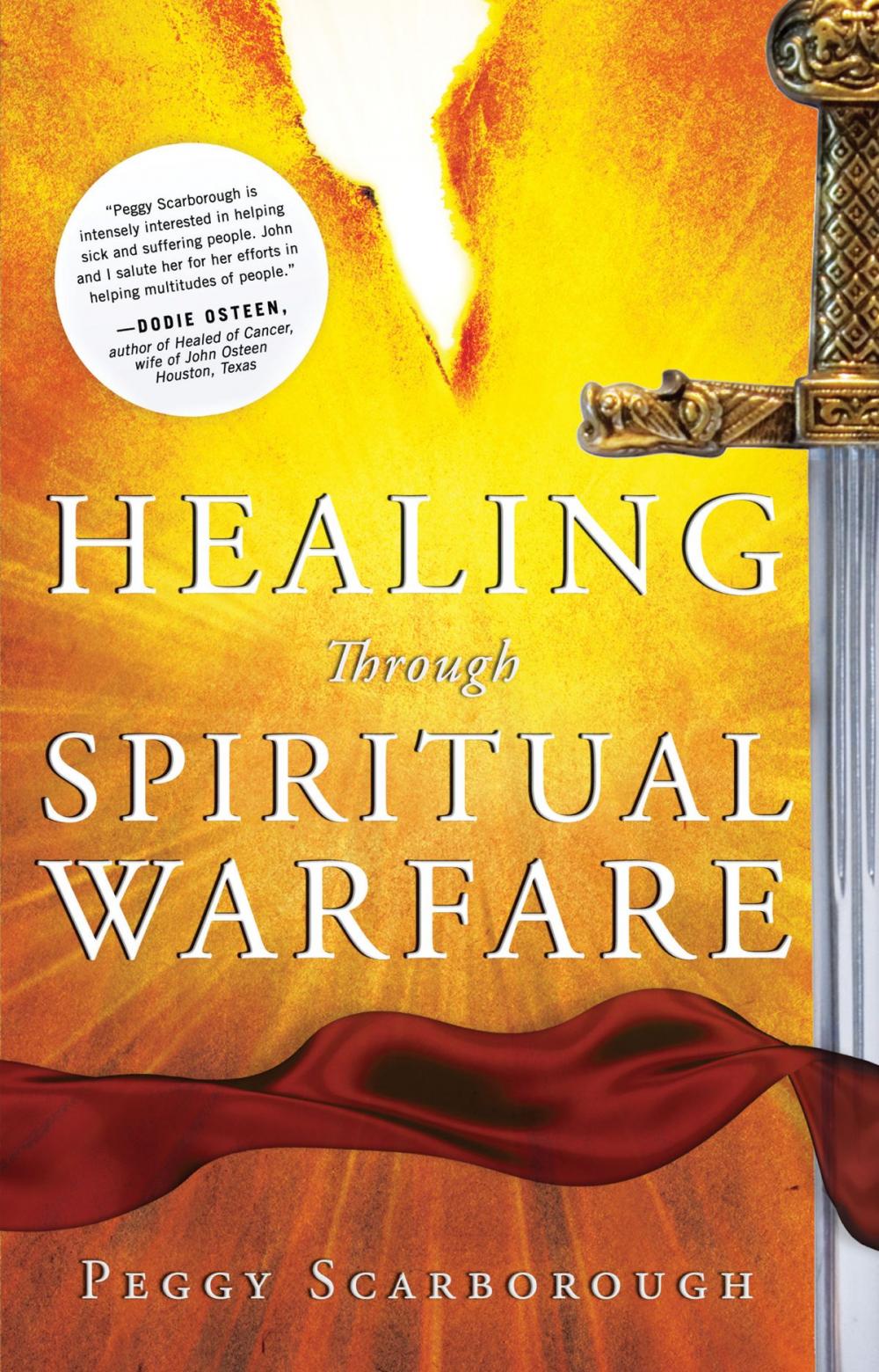 Big bigCover of Healing Through Spiritual Warfare