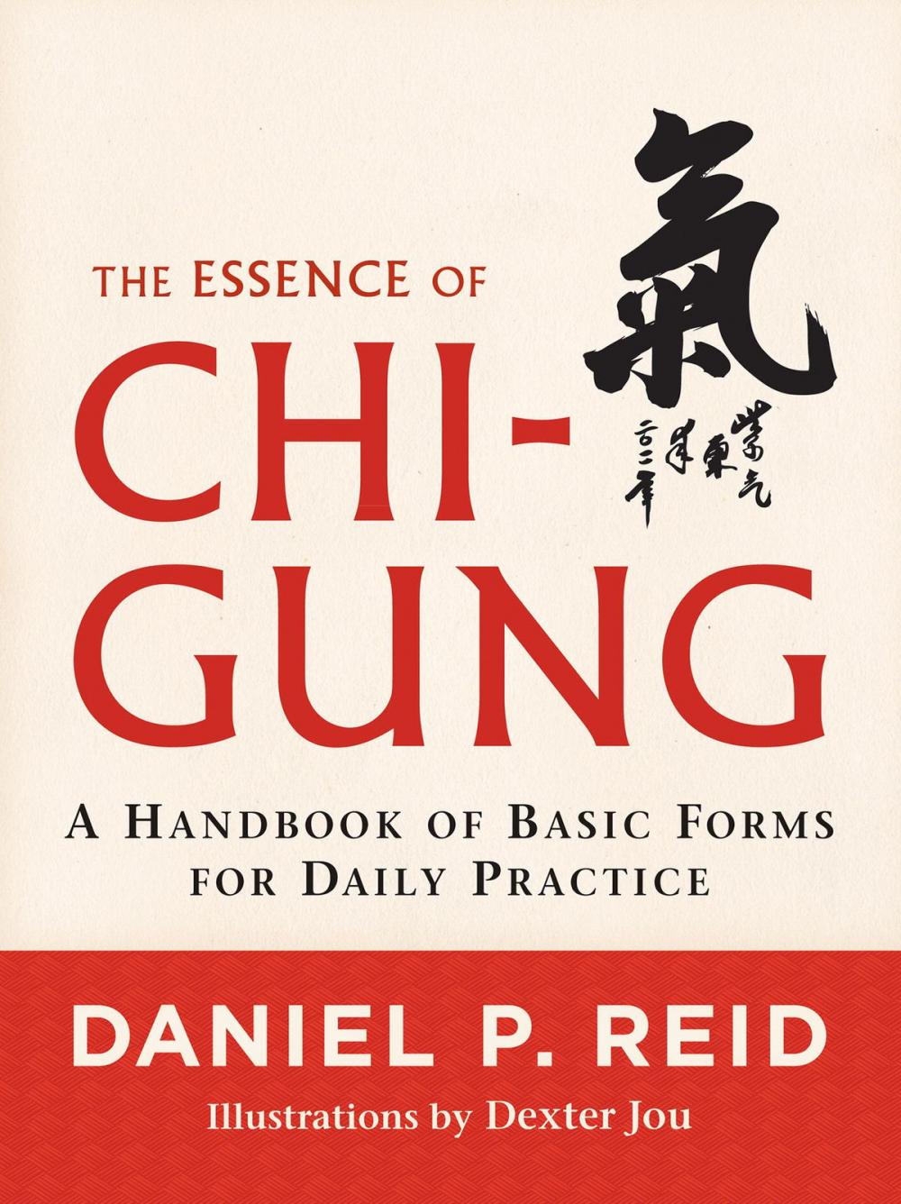 Big bigCover of The Essence of Chi-Gung