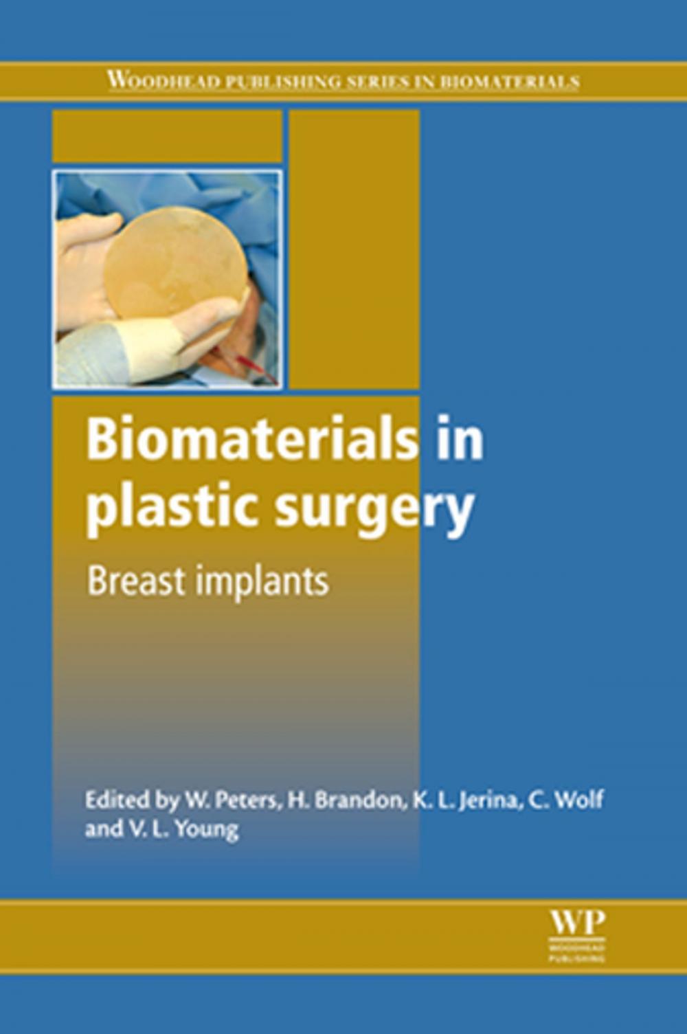 Big bigCover of Biomaterials in Plastic Surgery