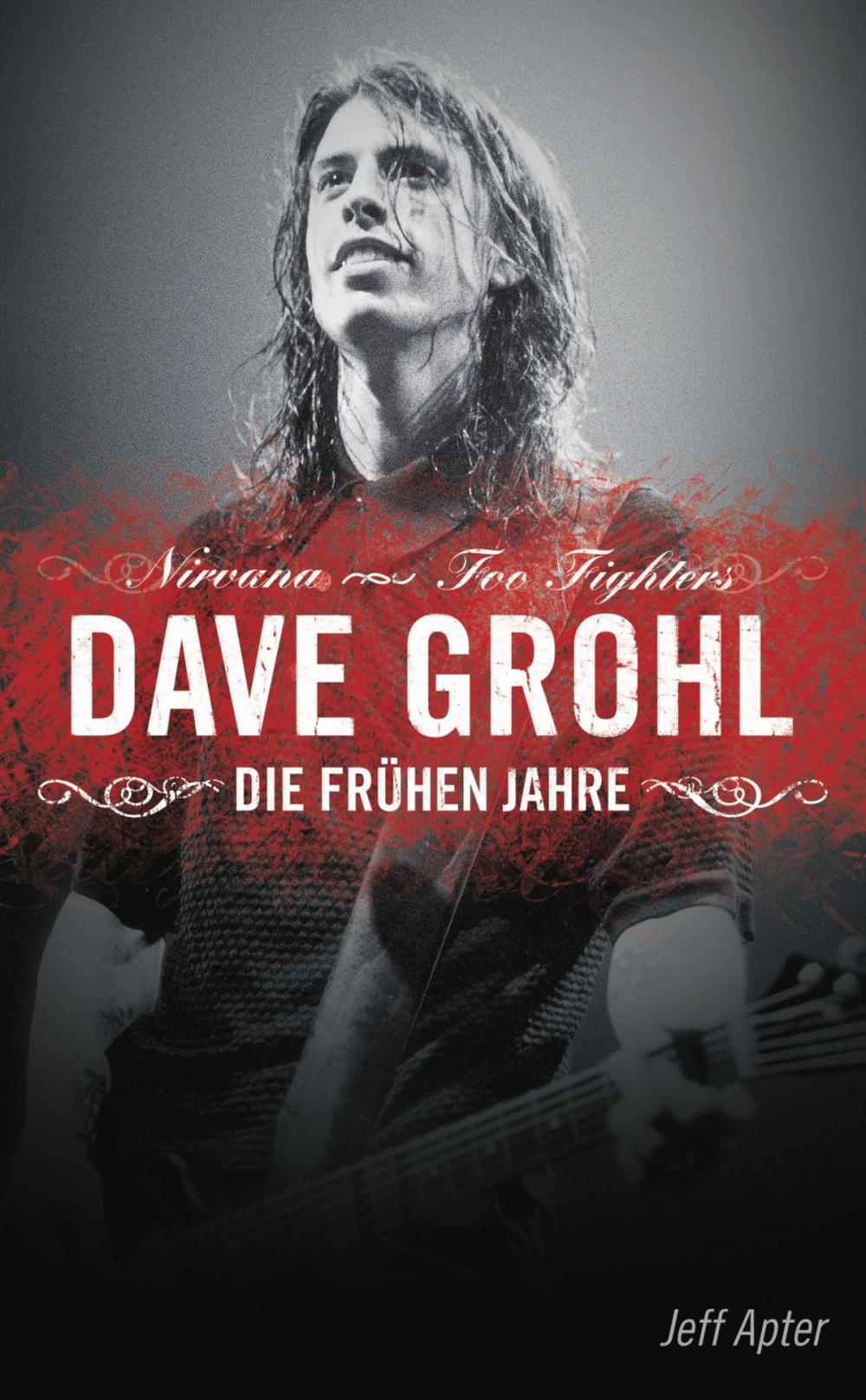 Big bigCover of Dave Grohl: Die frühen Jahre