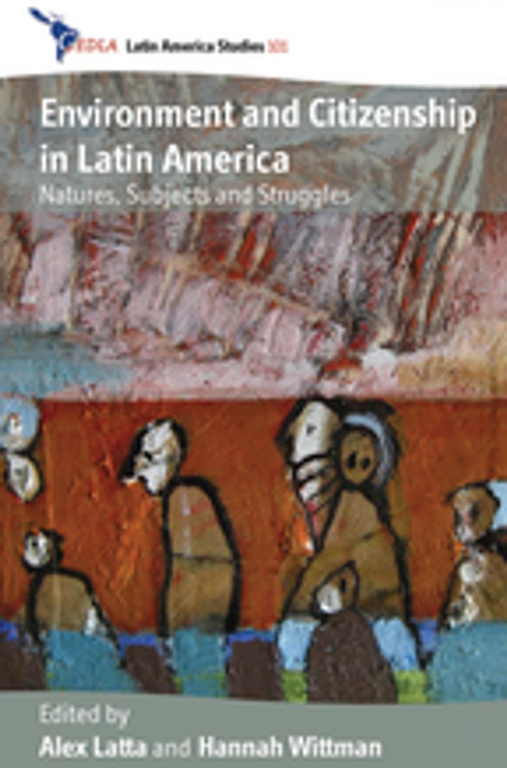 Big bigCover of Environment and Citizenship in Latin America