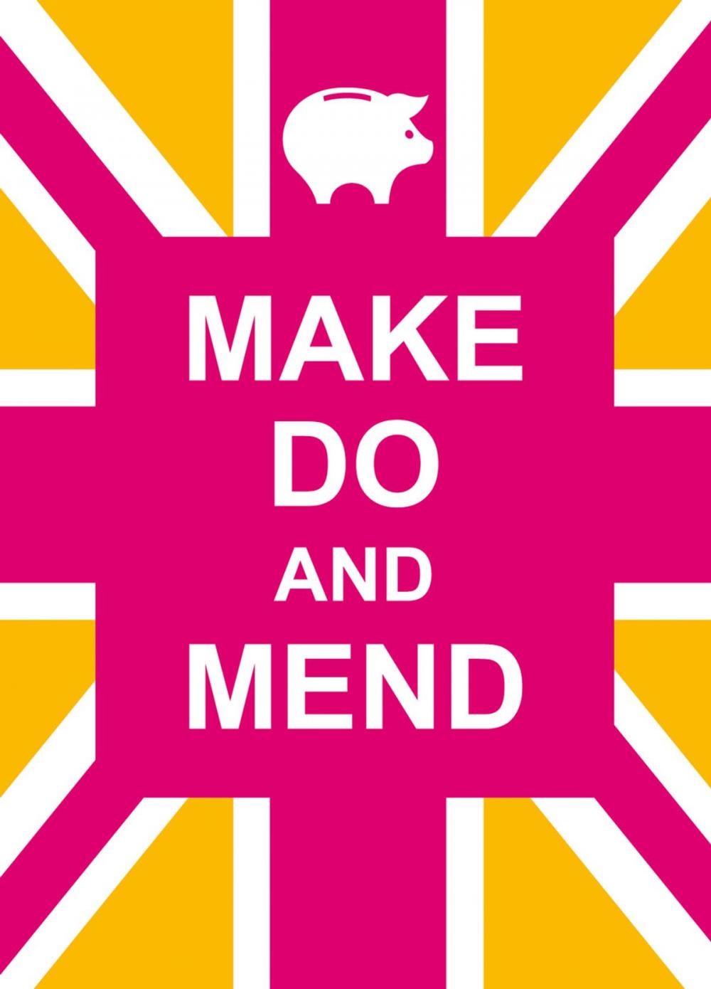 Big bigCover of Make Do and Mend