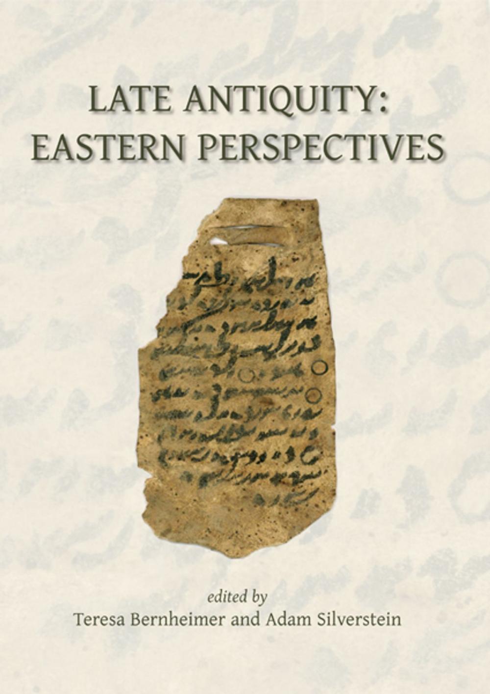 Big bigCover of Late Antiquity: Eastern Perspectives