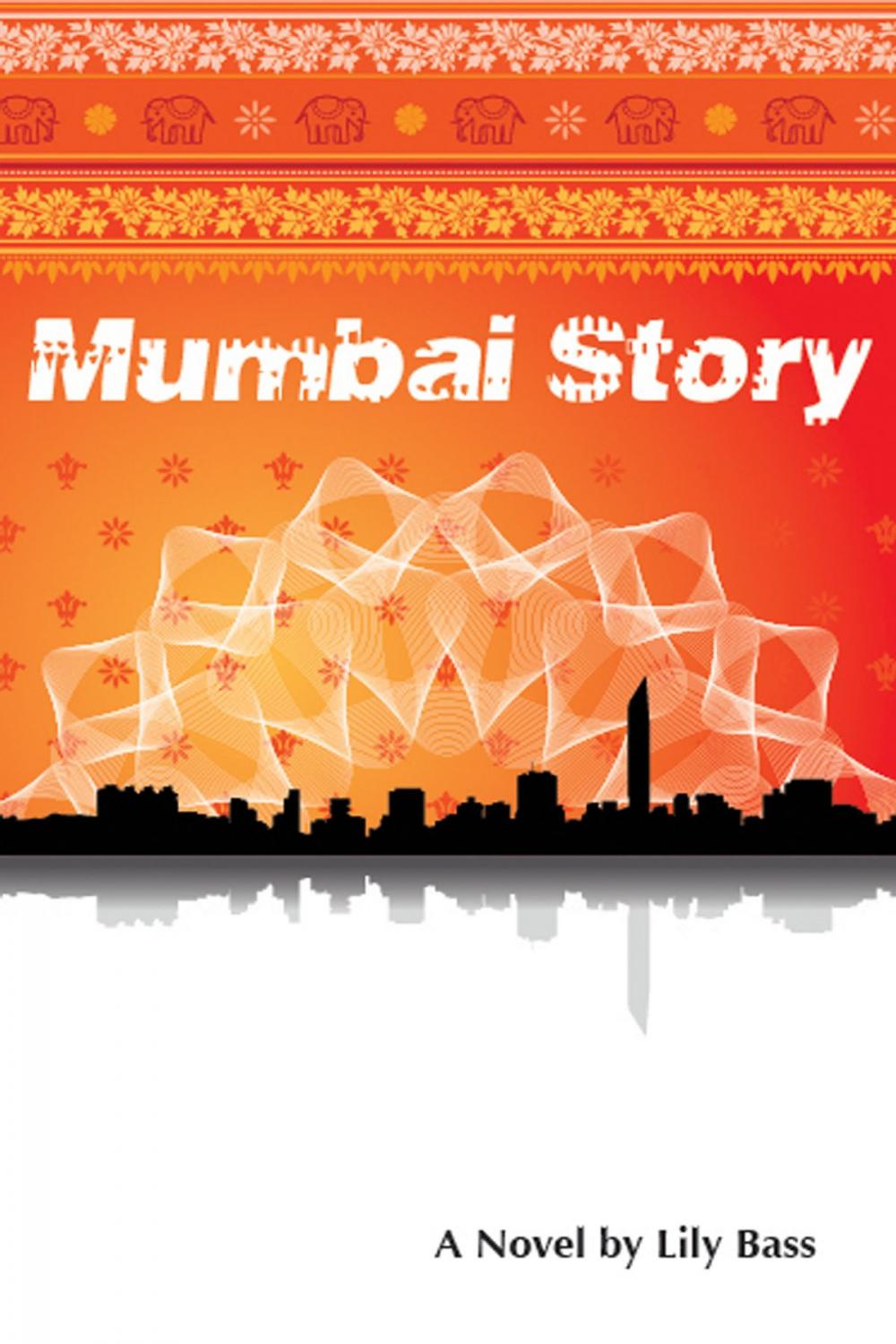 Big bigCover of Mumbai Story