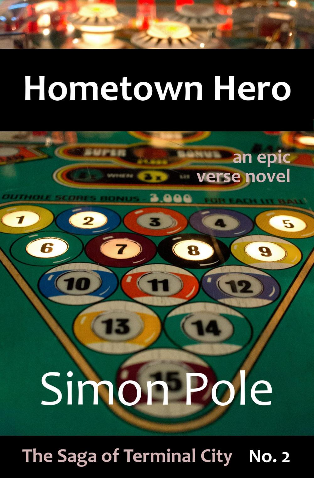 Big bigCover of Hometown Hero: An Epic Verse Novel (Saga No. 2)