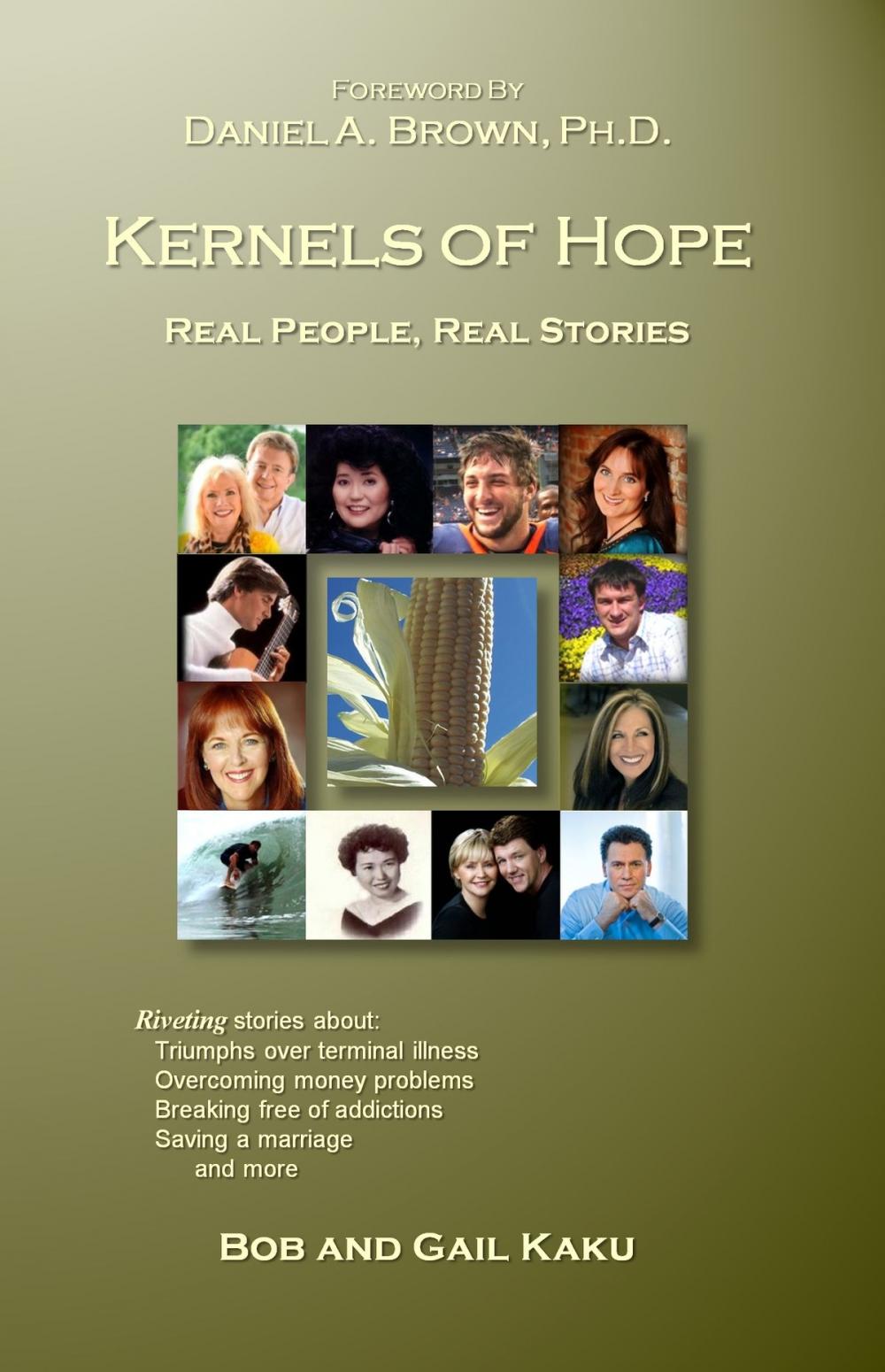 Big bigCover of Kernels of Hope: Real People, Real Stories