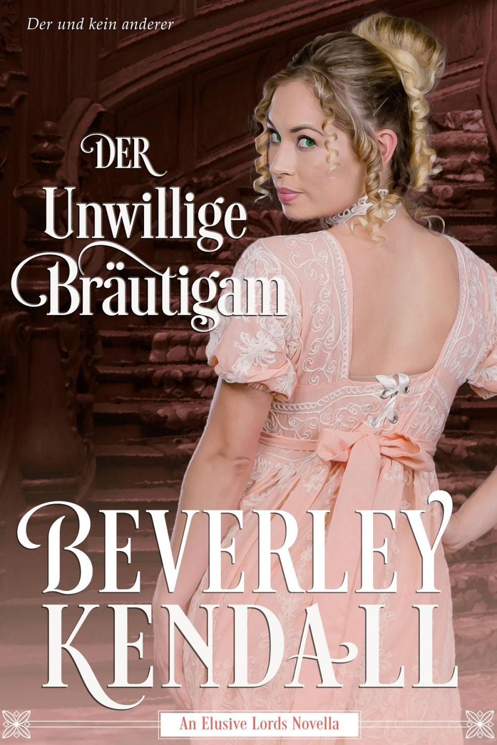 Big bigCover of Der Unwillige Brautigam (The Elusive Lords)