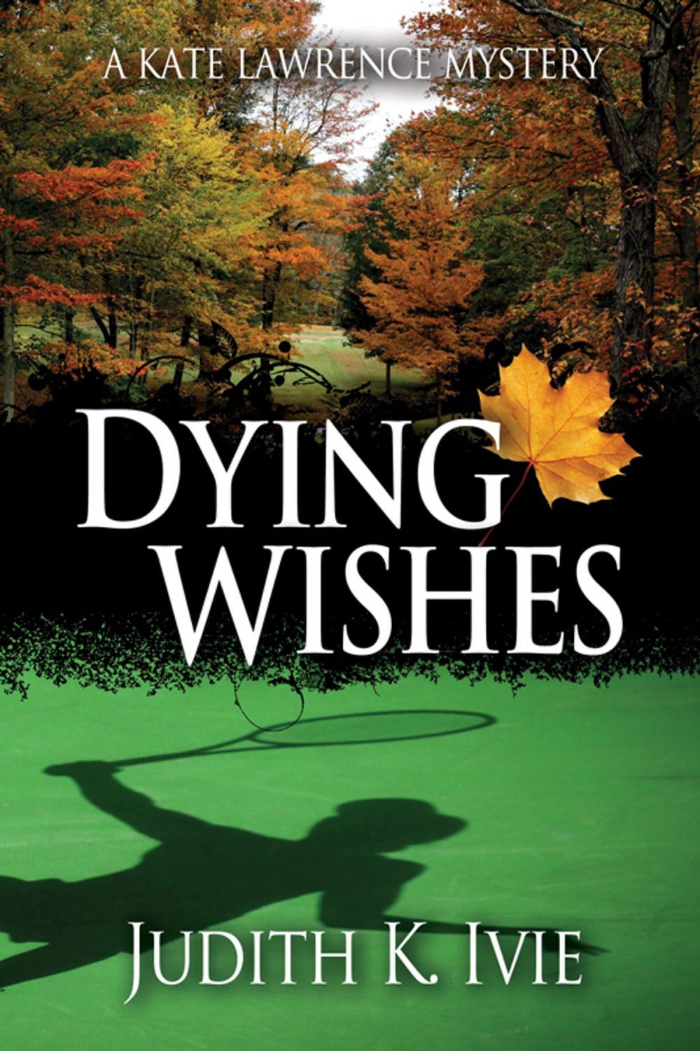 Big bigCover of Dying Wishes