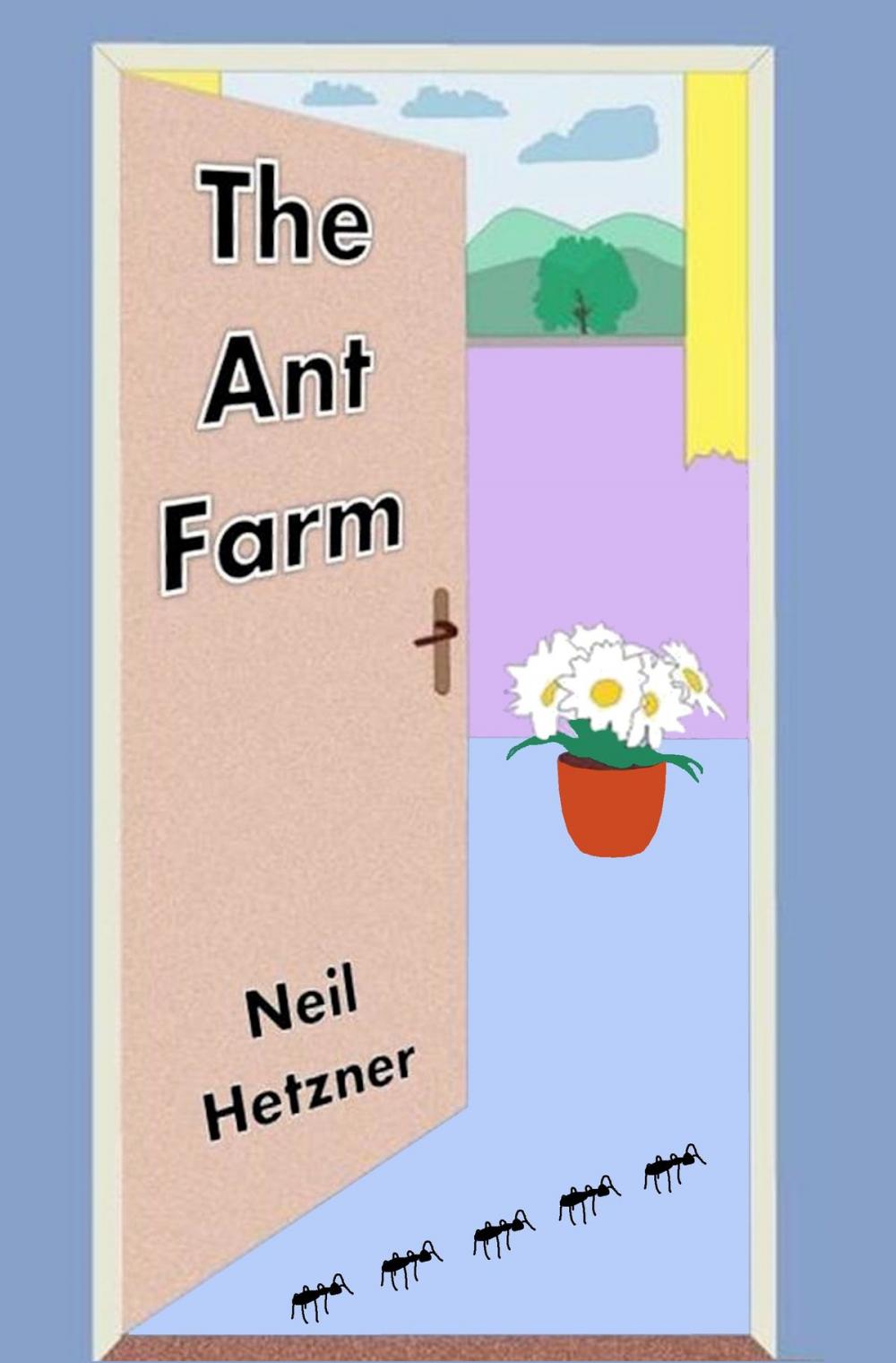 Big bigCover of The Ant Farm