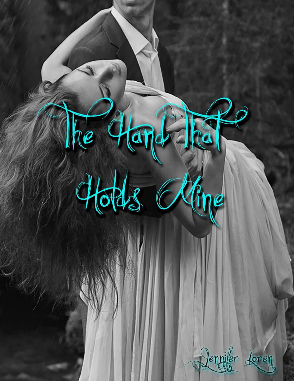 Big bigCover of The Hand That Holds Mine