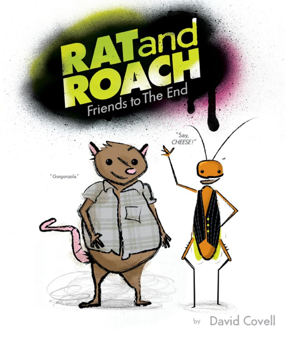 Big bigCover of Rat & Roach Friends to the End