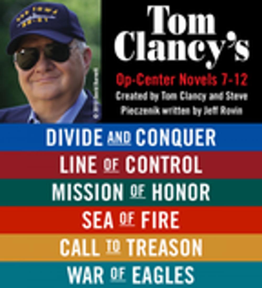 Big bigCover of Tom Clancy's Op-Center Novels 7 - 12