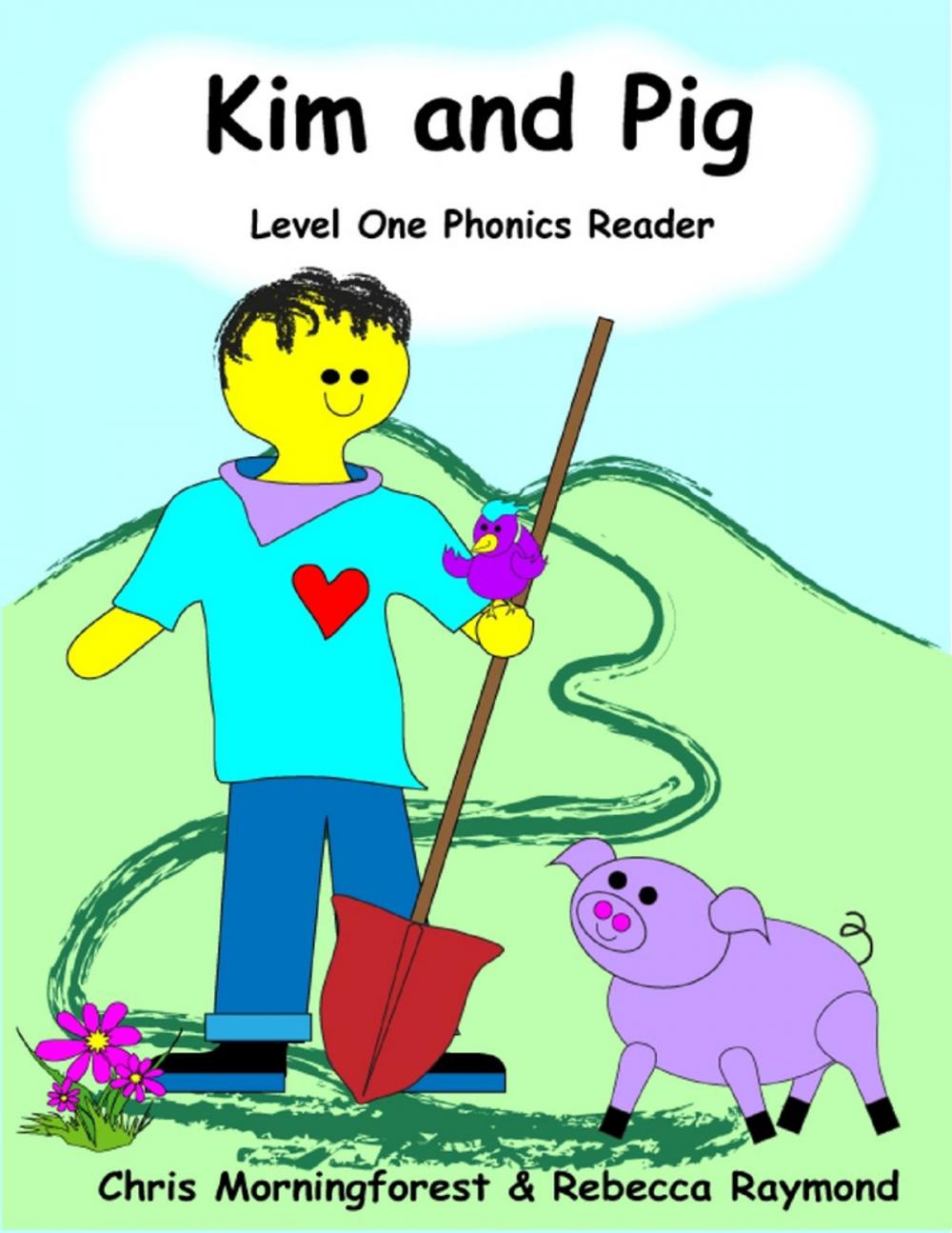 Big bigCover of Kim and Pig - Level One Phonics Reader