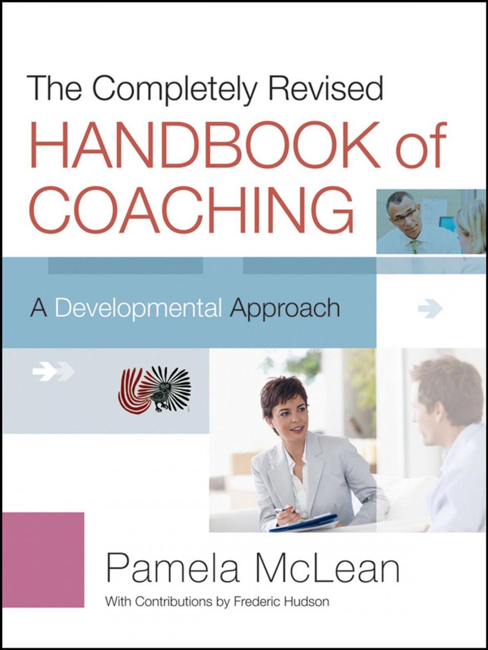 Big bigCover of The Completely Revised Handbook of Coaching