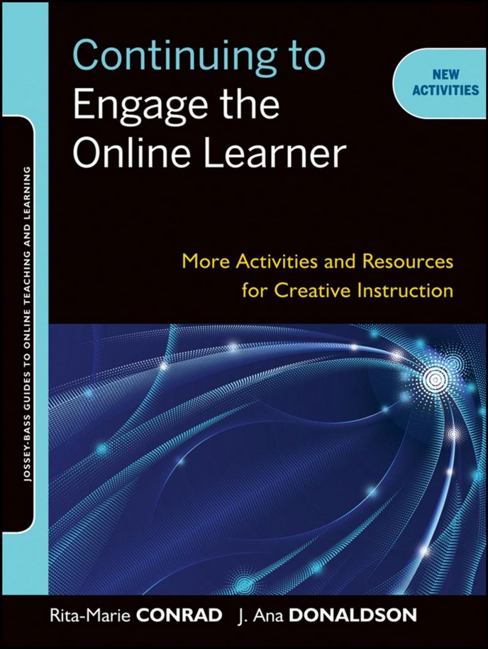 Big bigCover of Continuing to Engage the Online Learner